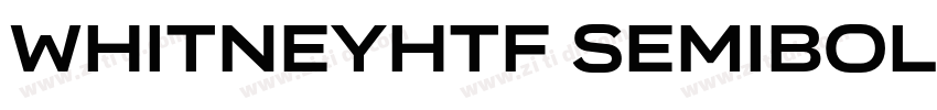 WhitneyHTF SemiBold字体转换